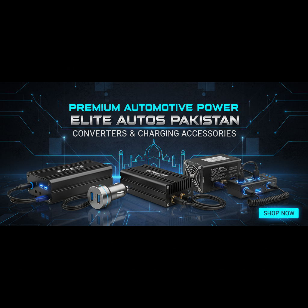 Premium Automotive Power Converters & Charging Accessories Collection In Pakistan Elite Autos